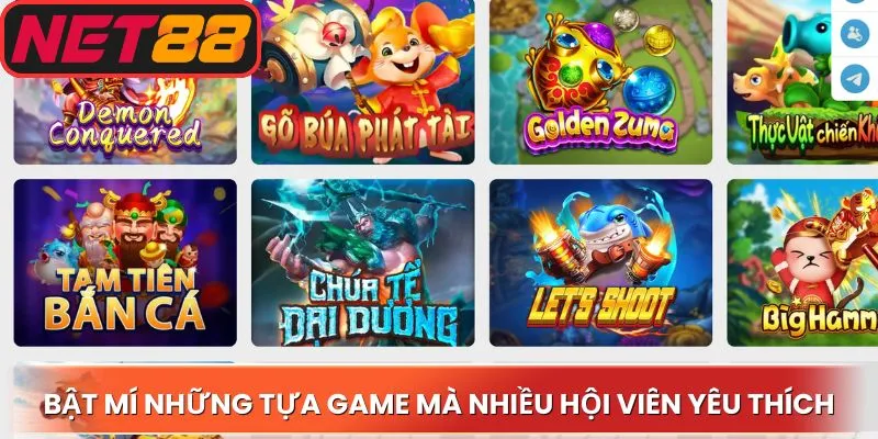 Bật mí những tựa game mà nhiều hội viên yêu thích