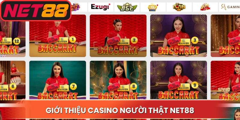 Giới thiệu casino người thật Net88