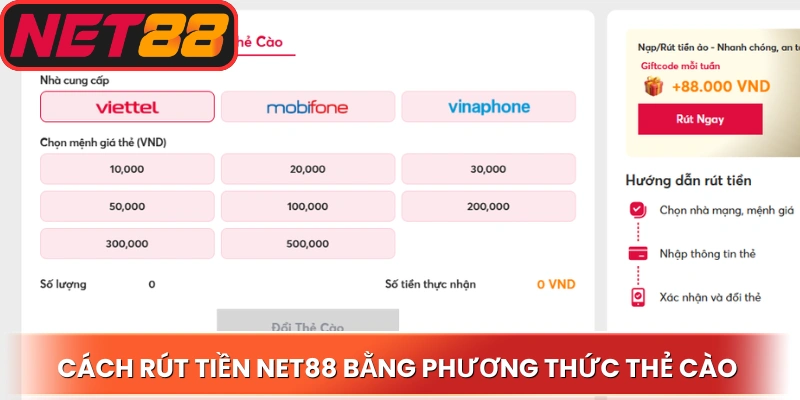 Cách rút tiền Net88 bằng phương thức thẻ cào