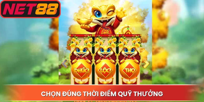 Chọn đúng thời điểm quỹ thưởng